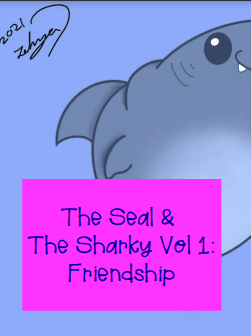 The Seal & The Sharky Vol 1: Friendship